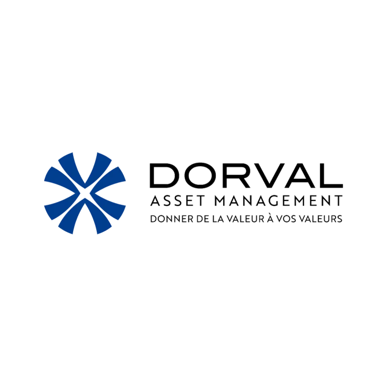 DORVAL Asset Management Donner de la valeur à vos valeurs DORVAL Asset Management Donner de la valeur à vos valeurs